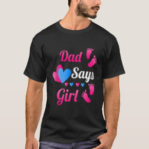 Camiseta Sexo Revelação Pai Pai Diz Rapariga Revelação De B