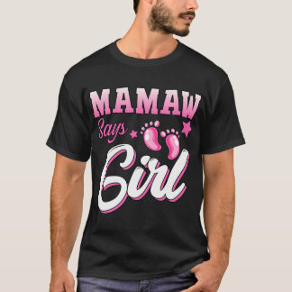 Camiseta Sexo Revelado Mamaw Diz Menina Correspondente Bebê