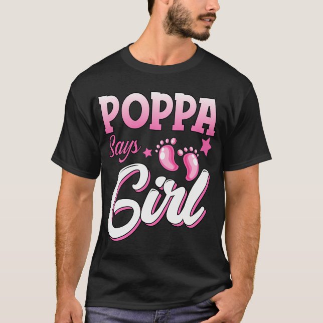 Camiseta Sexo Revelado Poppa Diz Menina Correspondente Bebê (Frente)