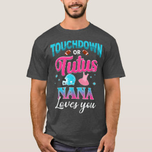 Camiseta Sexo Revele Touchdown Ou Tutus Nana Matching Bab