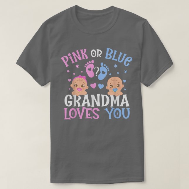 Camiseta Sexo Rosa Ou Azul Revela Que A Vovó Te Ama (Frente do Design)