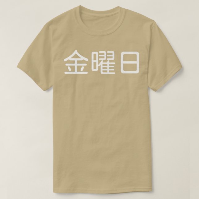 Camiseta SEXTA-FEIRA em Japonês, Dia da Semana, Dia da Sema (Frente do Design)