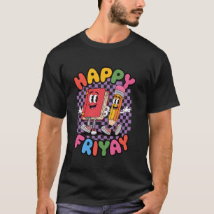 Camiseta Sexta-feira Feliz Fri-Yay Professor Escola Meme