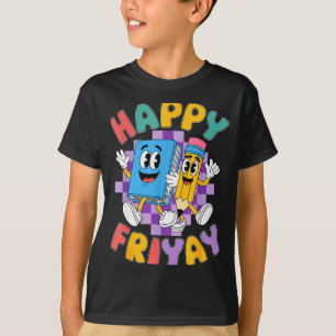 Camiseta Sexta-feira Feliz Friday Feliz Fri Yay Professora