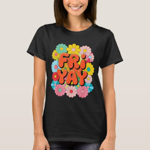 Camiseta Sexta-feira Feliz Friday Sexta-feira Feliz Fri Yay