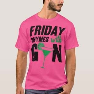 Camiseta Sexta-Feira Rima Com Álcool Gin Noite Fora
