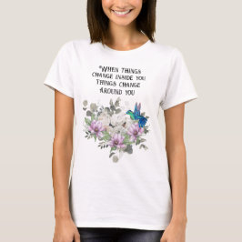 Camiseta Shabby chic flowers art and selflove quote