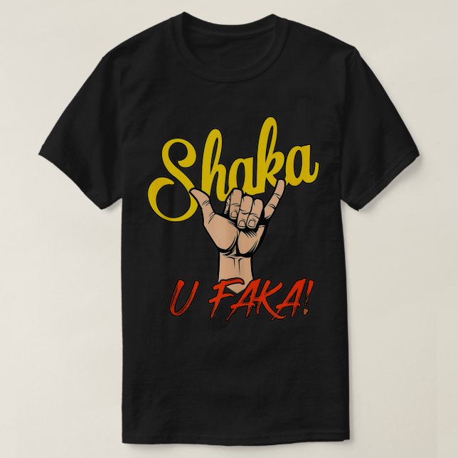 CAMISETA SHAKA U FAKA (Frente do Design)