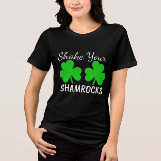 Camiseta Shake Your Shamrocks - Fun St. Paddy's Day (Frente)