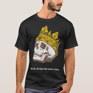 Camiseta Shakespeare Cite Uneasy Mete a Cabeça Coroa Litro