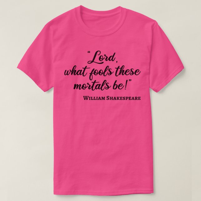 Camiseta Shakespeare Cote Mortals III (Frente do Design)