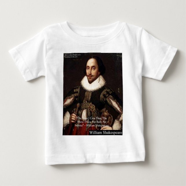 Camiseta Shakespeare "Dê Infinitamente" Presentes de Citaçã (Frente)