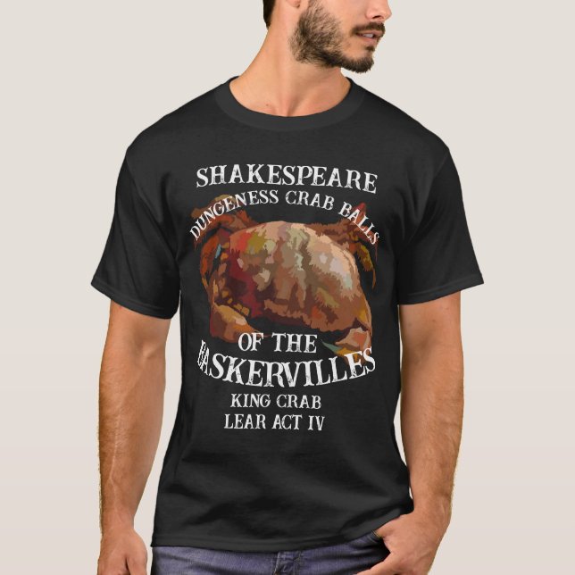 Camiseta Shakespeare King Crab Lear Dungeness Crab Balls (Frente)