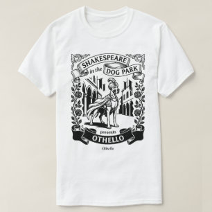 Camiseta Shakespeare no Parque dos Cães - Otelo - Grande Da