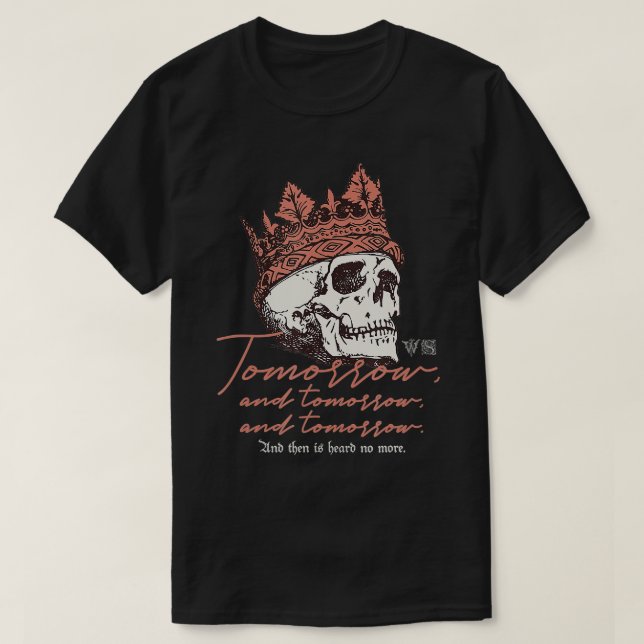 Camiseta Shakespeare Oferece Macbeth Amanhã Discurso Legal  (Frente do Design)
