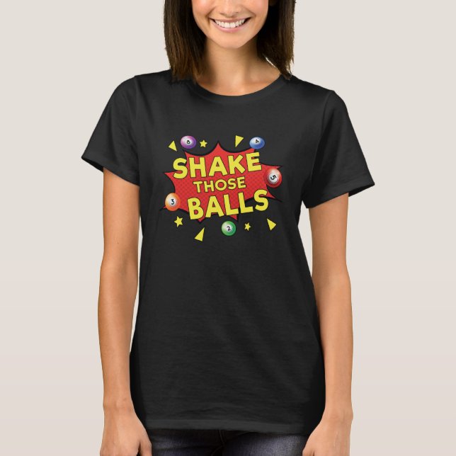 Camiseta Shaking Those Bingo Balls Grandma Grandpa Men Wome (Frente)