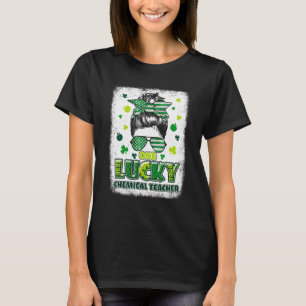 Camiseta Shamrock One Lucky Chemical Teacher Messy Bun Patr