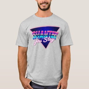 Camiseta Shantay você fique