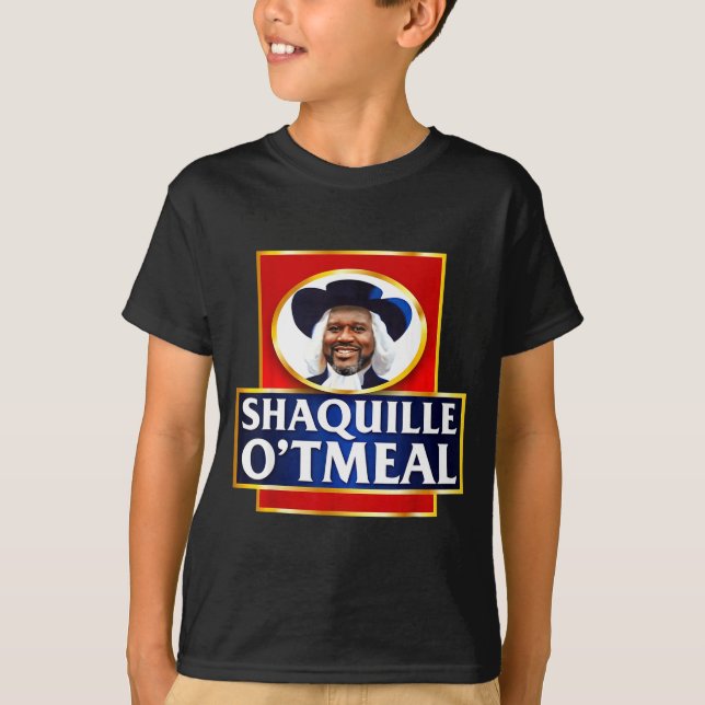 Camiseta Shaquille Oatmeal Funny Meme  (Frente)