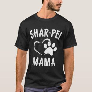 Camiseta Shar Diversão Pei Mama Gift Pet Lover Roupa Dog Sh