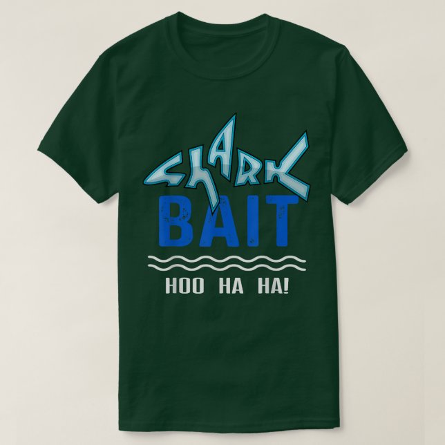 Camiseta Shark Bait Hoo Ha Ha Funny TFunny Shark of Week  (Frente do Design)