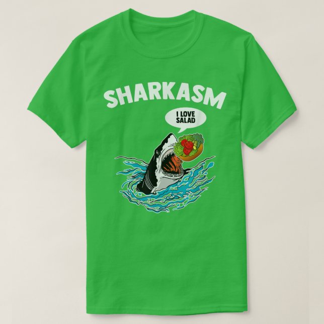 Camiseta Sharkasm I Love Salad Memória Humorosa Veg Vegetar (Frente do Design)