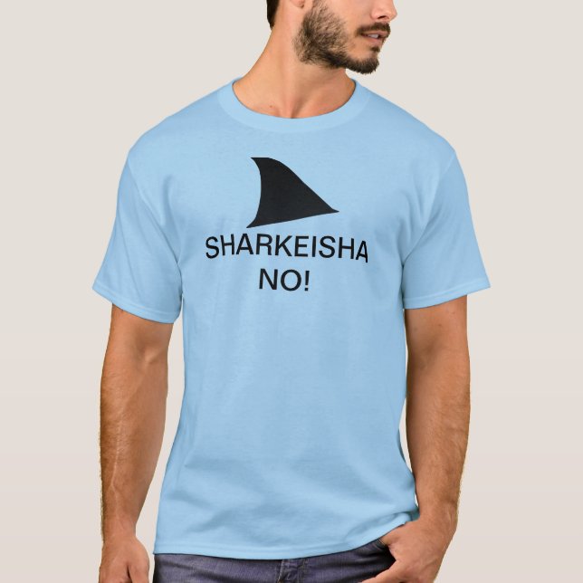 CAMISETA SHARKEISHA NÃO!!! (Frente)