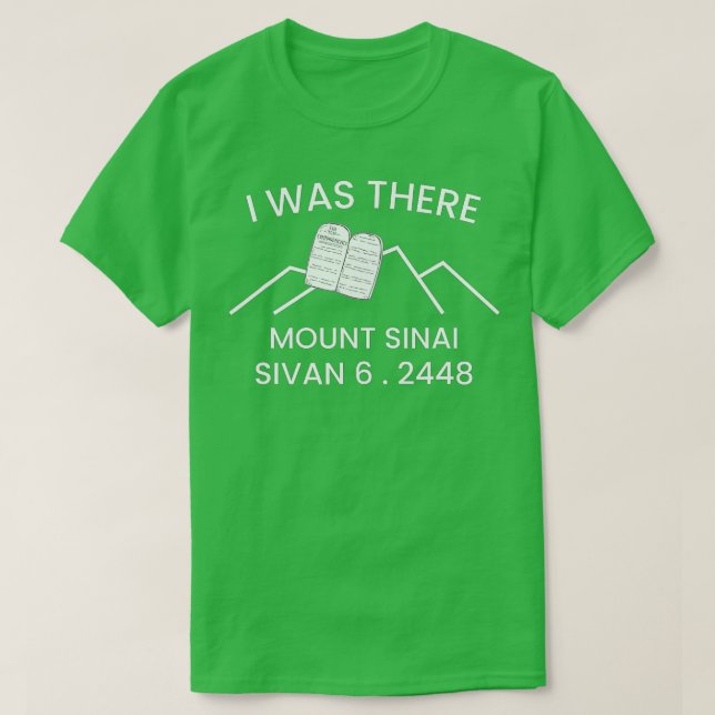 Camiseta Shavuot Matan orah Eu estava aqui Monte Sinai 10 v (Frente do Design)