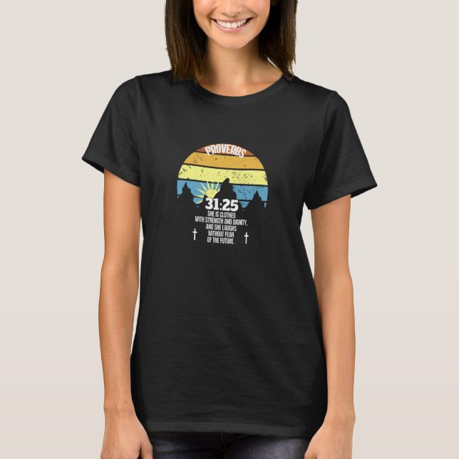 Camiseta She is clothed with strength 1 Proverbs 3125 Chris (Frente)