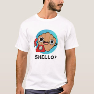 Camiseta Shello Funny Sea Shell Pun