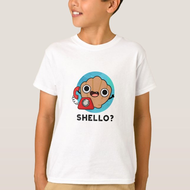 Camiseta Shello Funny Sea Shell Pun (Frente)