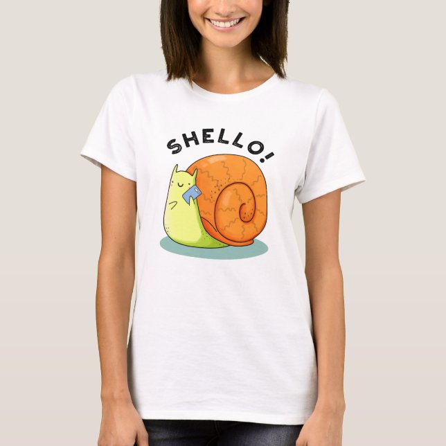 Camiseta Shello Funny Snail Celular Pun (Frente)