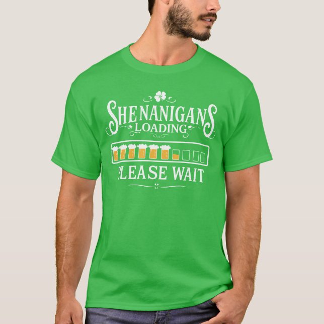 Camiseta Shenanigans Carregando dia de aperitivos (Frente)