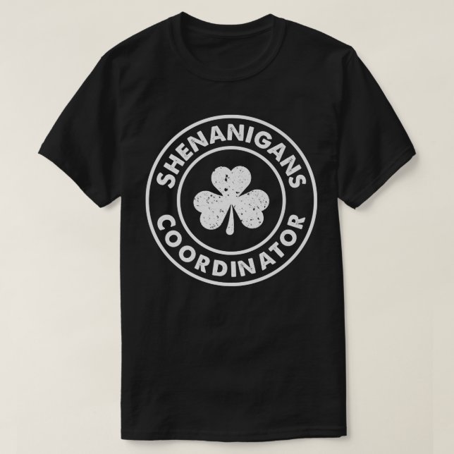 Camiseta Shenanigans Coordinator St Patrick's Day Teacher P (Frente do Design)