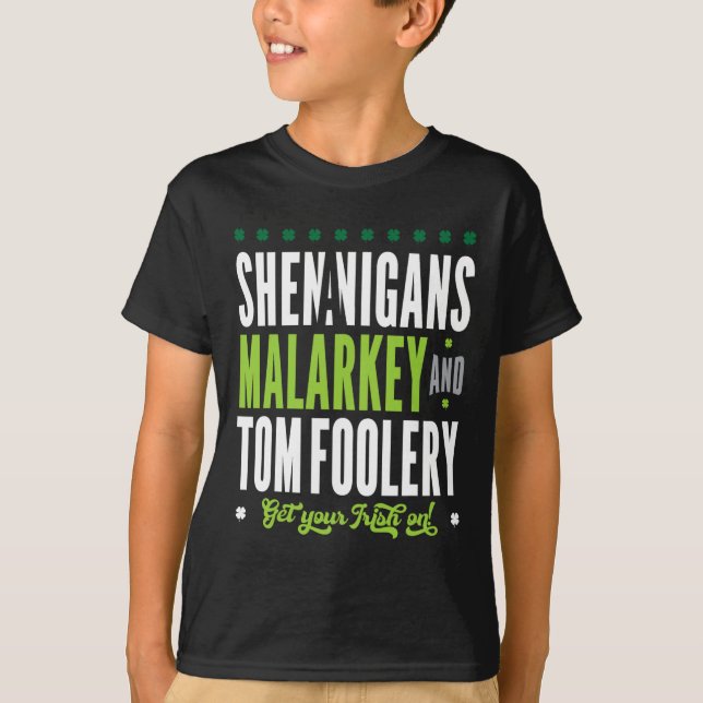 Camiseta Shenanigans Malarkey E Tomfoolery St Patricks Ir (Frente)