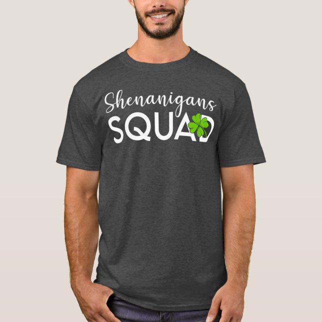 Camiseta Shenanigans Squad Saint Patricks Dia da Sorte (Frente)