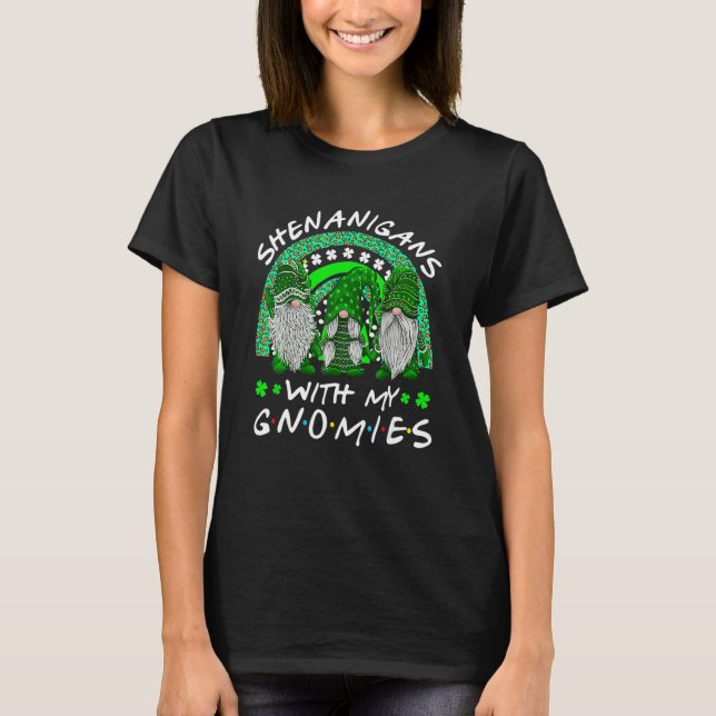 Camiseta Shenanigans With My Gnomies St Patrick's Day Gnome (Frente)