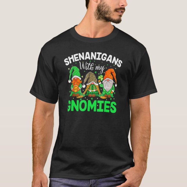 Camiseta Shenanigans With My Gnomies St Patrick's Day Gnome (Frente)
