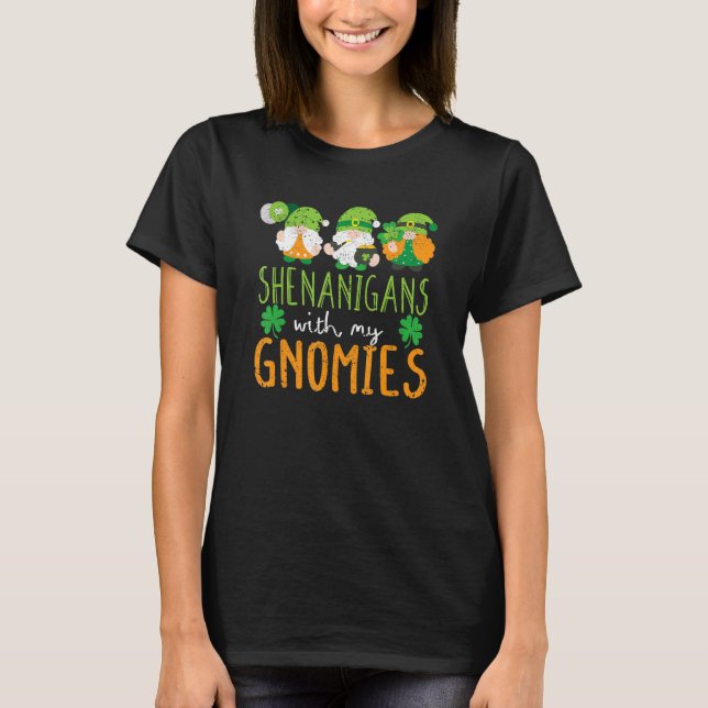 Camiseta Shenanigans With My Gnomies St Patrick's Day Gnome (Frente)