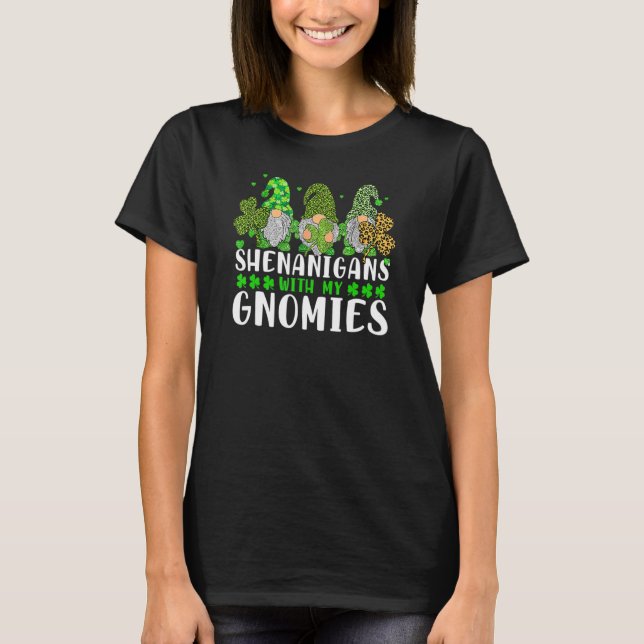 Camiseta Shenanigans With My Gnomies St Patrick's Day Gnome (Frente)