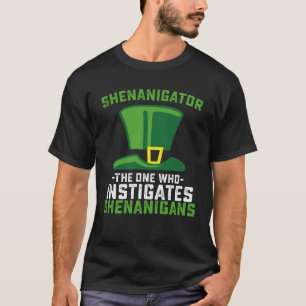 Camiseta Shenanigator Aquele Que Instiga Shenanigans