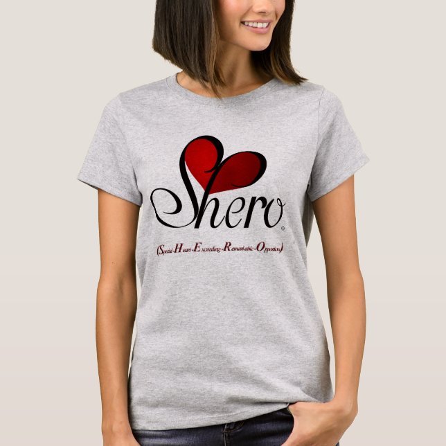 Camiseta "Shero" - que cada dia está cinzenta (Frente)