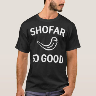 Camiseta Shfar So Good Rosh Hashannah Rams Horn New