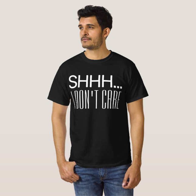 Camiseta SHHH EU NÃO ME IMPORTO (Frente Completa)