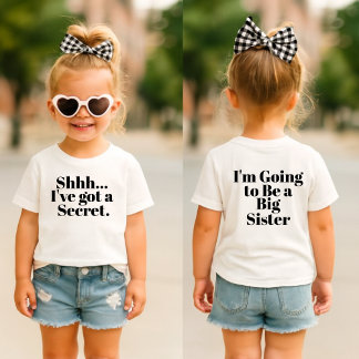 Camiseta shhh... I've got a secret I'm Going to Be a Big