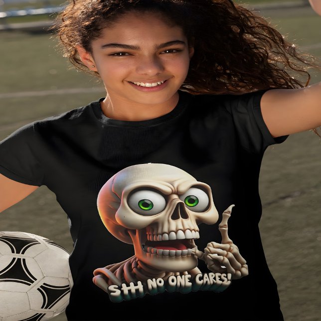 Camiseta SHHH. Ninguém se preocupa com esqueleto de olhos v (Criador carregado)