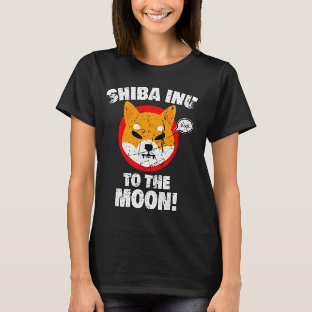 Camiseta Shiba Inu Shib HODL para o Crypto Memory da Lua (Frente)