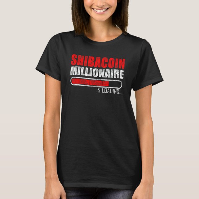 Camiseta Shibacoin Millionaire Crypto Loading Shiba (Frente)