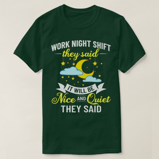 Camiseta Shift Work Night Job Worker Midnight Funny Coffee  (Frente do Design)