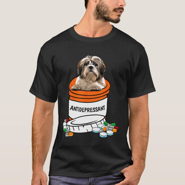 Camiseta Shih Tzu Antidepressant Anti Depressants Dog (Frente)
